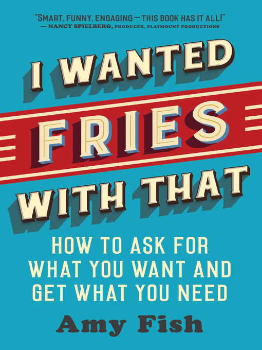 Title details for I Wanted Fries with That by Amy Fish - Available